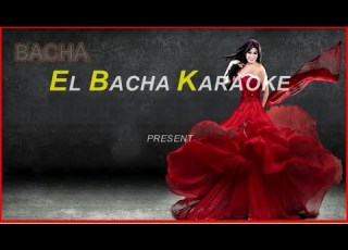 Elbacha Karaoke نجوى كرم إيدك