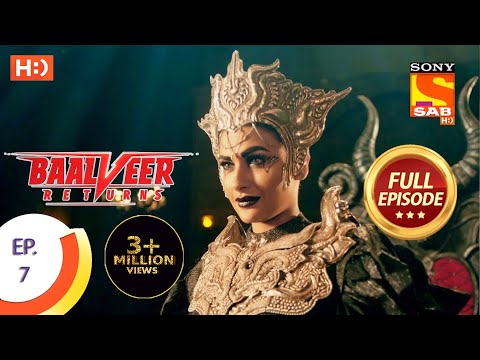 Baalveer Returns Ep 7 Full Episode 18th September 2019