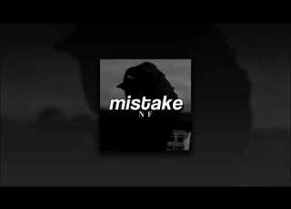  NF MISTAKE Slowed Reverb