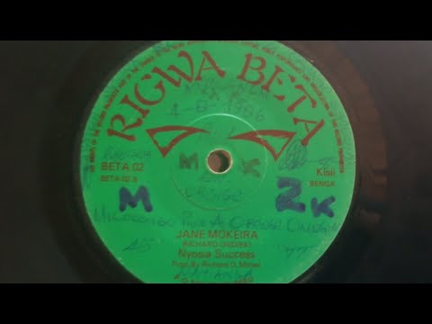 NYOSIA SUCCESS BAND JANE MOKEIRA BY RICHARD ONDIEKI RIGWA BETA 02 SIDE B