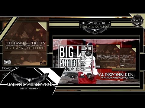 BIG L PUT IT ON OFFICIAL VIDEO THE LAW OF STREETS 2015 MWE