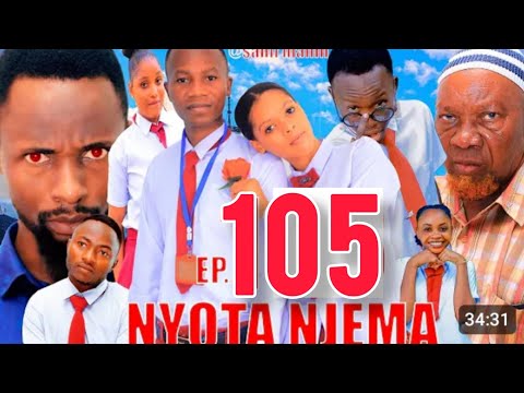 NYOTA NJEMA EP 105 Clam Vevo Chado Masta Last Chance Sunia Kitana Huyu Ninan
