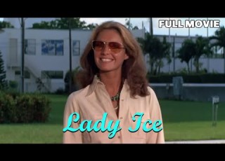 Lady Ice FULL MOVIE Donald Sutherland Robert Duvall Diamond Heist Crime Action Thriller