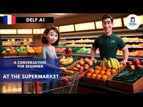 French Conversation At Supermarket With English Subtitle Beginner Level DELF A1 French Conversation At Supermarket With English Subtitle Beginner Level DELF A1