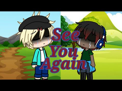 See You Again GLMV For My Friend Sparkle Lilly