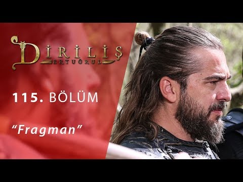 Diriliş Ertuğrul 115 Bölüm Fragman