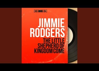 The Little Shepherd Of Kingdom Come Feat Joe Reisman And His Orchestra