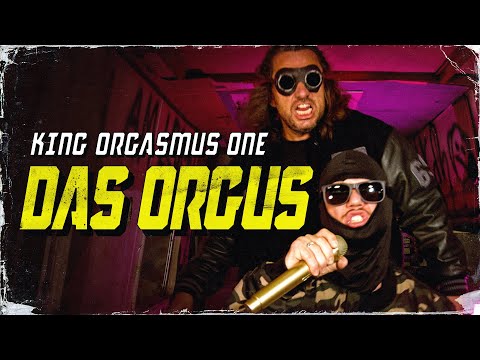 King Orgasmus One Das Orgus Prod By Edik One