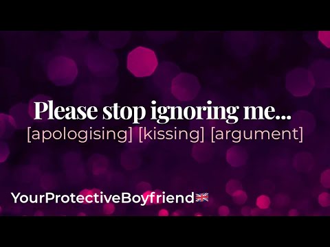 British Bf Kisses You During The Silent Treatment British Boyfriend ASMR Roleplay M4A