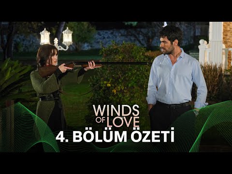 Rüzgarlı Tepe 4 Bölüm Özeti Winds Of Love Episode 4 Recap Eng Sub