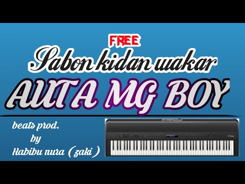 SABON KIDAN AUTA MG BOY Arewawinners Tv