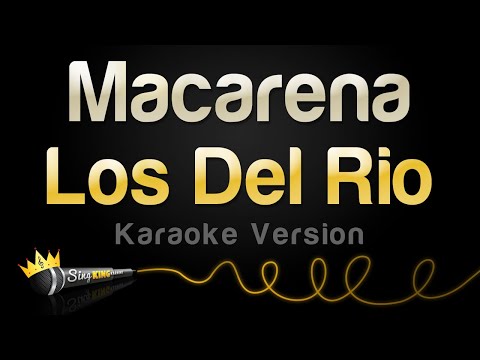 Los Del Rio Macarena Karaoke Version