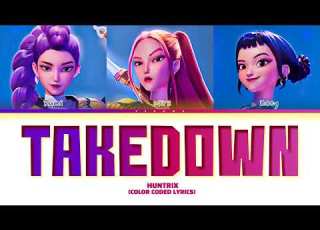  HUNTRIX Takedown Lyrics HUNTRIX Takedown 가사 Color Coded Lyrics