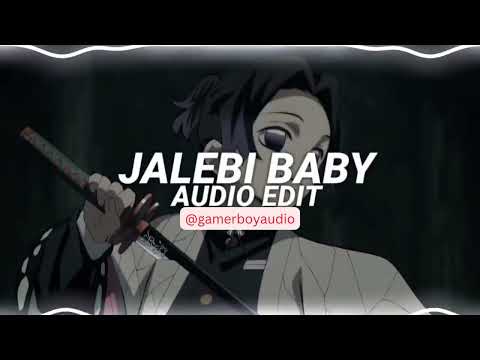 Jalebi Baby Edit Audio Gamer Boy Audio Jalebi Baby Edit Audio Gamer Boy Audio