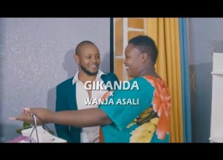  Gikanda Understanding X Wanja Asali Therera Ngoro Official Video