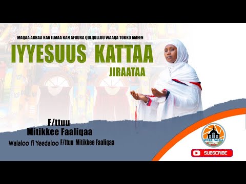 Kattaa Jiraataa F Ttuu Mitikkee Faaliqaa Faaruu Afaan Oromoo Ortodoksii Haaraa 2024