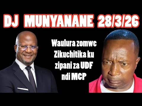 DJ MUNYANANE 28 3 26 THE END OF UTM AND UDF Djmunyanane Bonkalindo Comradentanyiwa Nkhangazaona