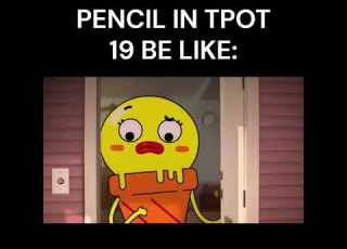 Pencil In TPOT 19 Be Like Tpot Gumball Theamazingworldofgumball Bfdi Osc