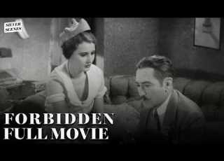 Forbidden 1932 Ft Barbara Stanwyck Full Movie Silver Scenes