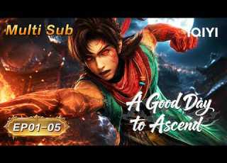  Multi Sub WANTED The Boy Who Slayed A God A Good Day To Ascend EP1 5 IQIYI Anime Asia