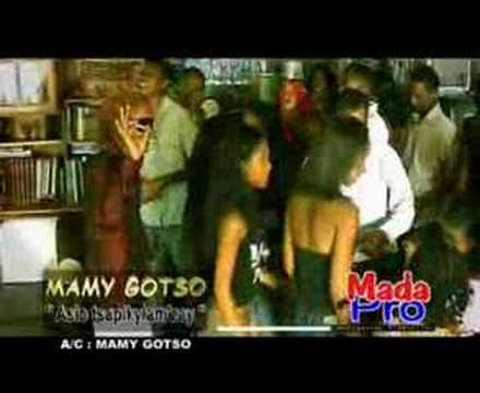 Mamy Gotso Asio Tsapiky Amzay