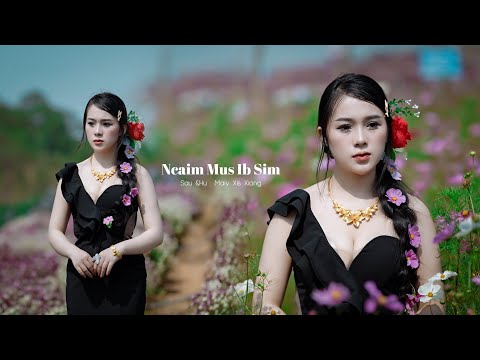 Ncaim Mus Ib Sim By Maiv Xis Xyooj