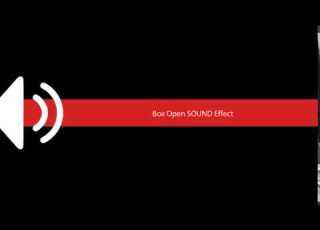  Box Open SOUND Effect