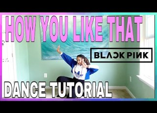BLACKPINK How You Like That DANCE TUTORIAL PART 1 Mirrored