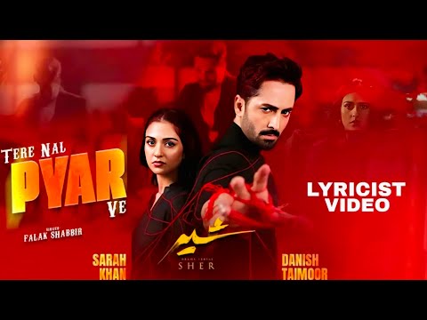 Sher Tere Nal Pyar Ve Lyrical Falak Shabbir Danish Taimoor Sarah Khan RRB Entertainment Sher Tere Nal Pyar Ve Lyrical Falak Shabbir Danish Taimoor Sarah Khan RRB Entertainment