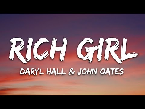 Daryl Hall John Oates Rich Girl Lyrics