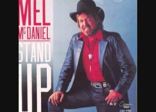  Mel McDaniel Stand Up