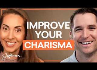 The Science Of Charisma How To Improve It Jefferson Fisher Clips