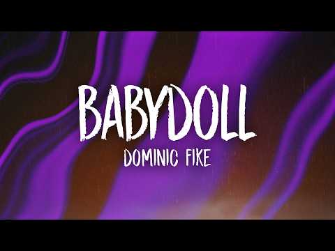 Dominic Fike Babydoll Lyrics