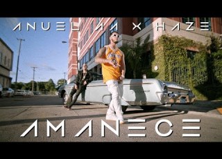 Anuel AA Amanece Video Official