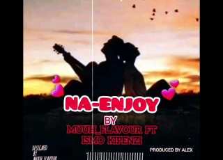 Muuh Flavour Feat Ismo Kipenz NA ENJOY Official Audio