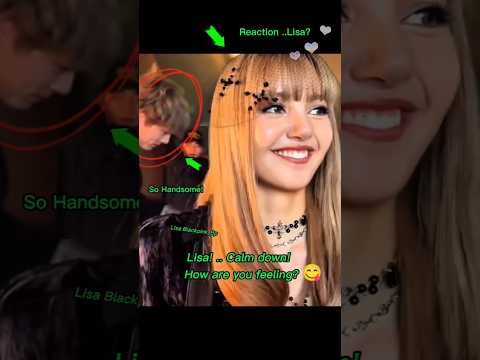 LISA Lisa Feeling Shy Kentaro So Handsome 2025 Edit Dream Love