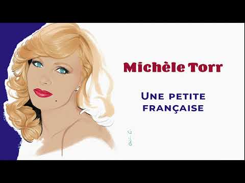 Michèle Torr Une Petite Française Audio Officiel
