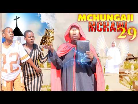 MCHUNGAJI MCHAWI Full Episode 29 THE WITCH PASTOR HUYU NI NANI MTOTO MCHAWI