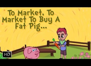  To Market To Market To Buy A Fat Pig Nursery Rhymes For Children Animated Song For Babies Kids
