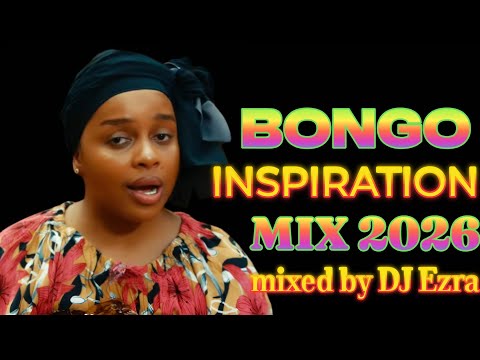 BEST BONGO INSPIRATION MIX 2026 FT NANDY MARIOO RAYVANNY HARMONIZE NADIA MUKAMI DIAMOND PLATINUM