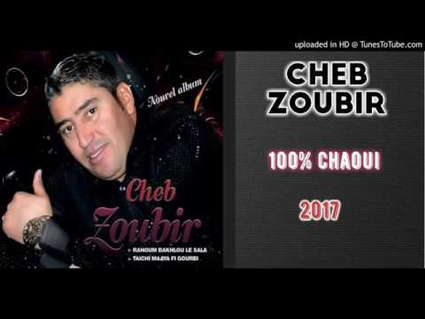 Cheb Zoubir 2017 Staifi Chaoui La3roussa