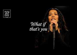 What If That S You May The Lord Studio Official Music Video