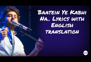 Baatein Ye Kabhi Na Lyrics With English Translation Arjit Singh Khamoshiyan Ali Fazal Sapna