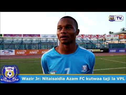 Wazir Jr NItaisaidia Azam FC Kutwaa Taji La VPL