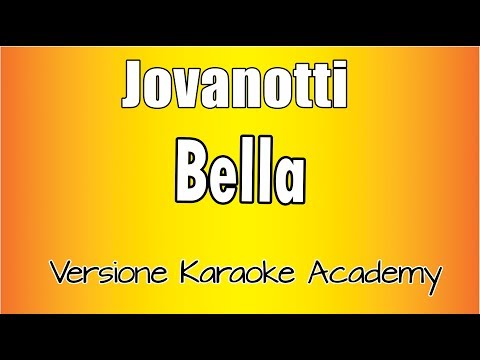 Jovanotti Bella Versione Karaoke Academy Italia