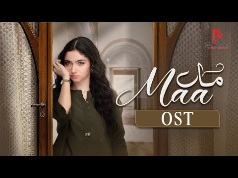 Maa OST Ft Aina Asif Ahmed Rafique Green TV Entertainment