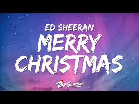 Ed Sheeran Elton John Merry Christmas Lyrics