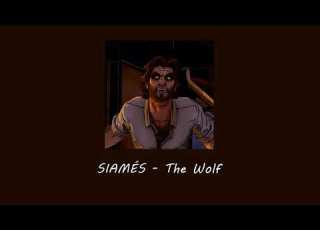 SIAMÉS The Wolf Slowed