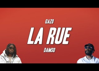 No Limit Gazo Damso LA RUE Paroles