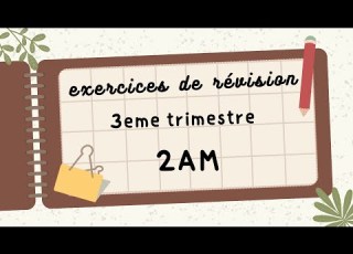 مراجعة الفرنسية للسنة الثانية متوسط الفصل الثالث 2024